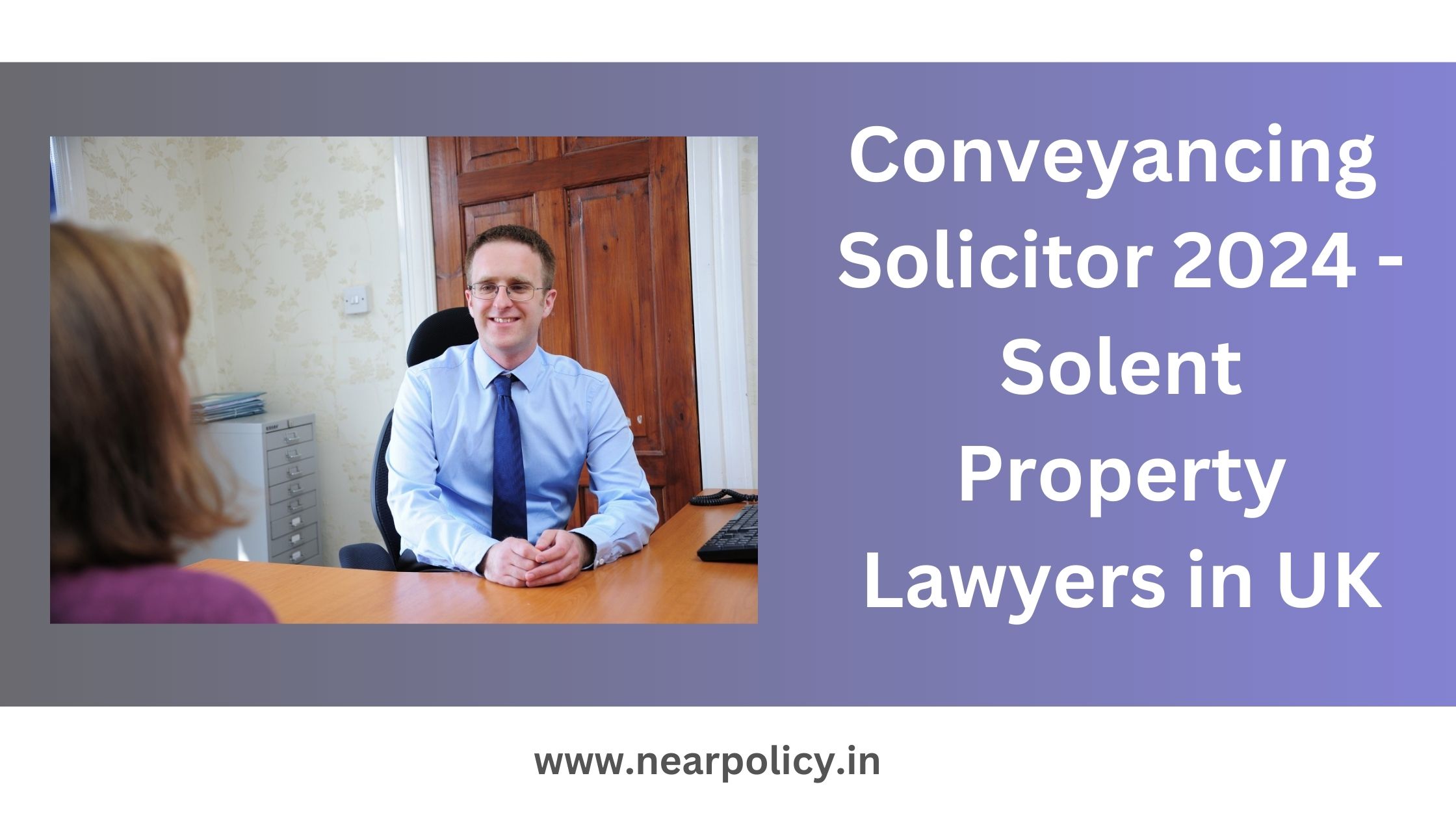 conveyancing solicitor in uk , solent property lawyer in uk 2024